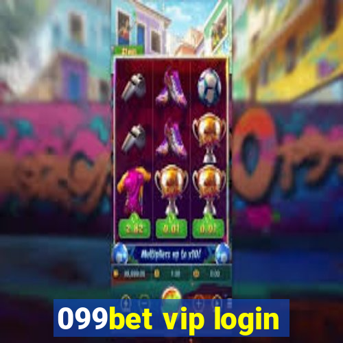 099bet vip login